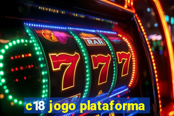 c18 jogo plataforma